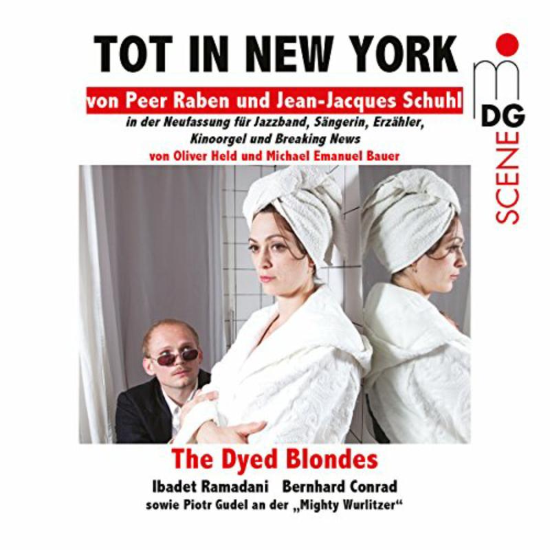 Ibadet Ramadani, The Dyed Blondes: Peer Raben: Tot In New York