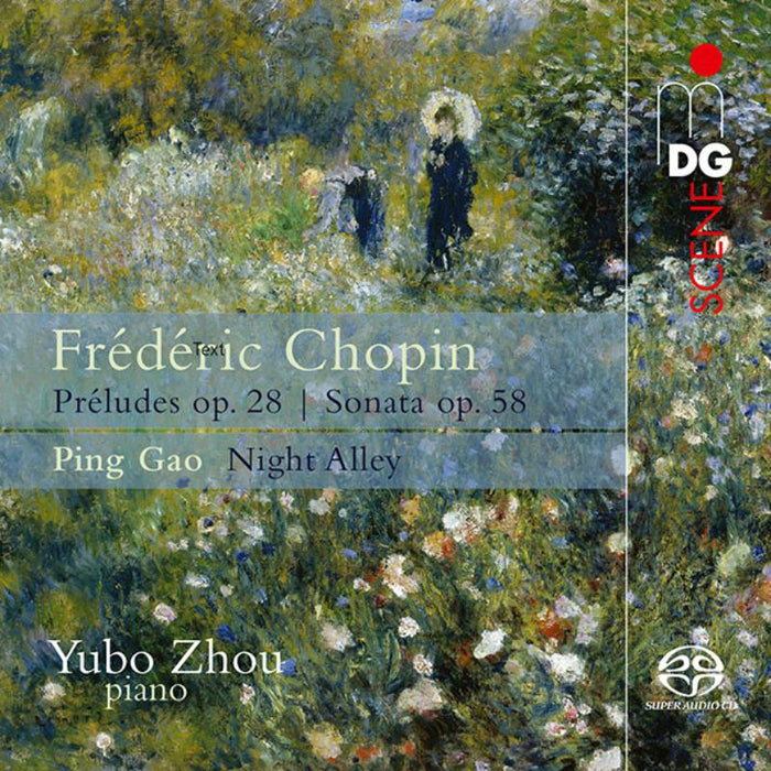 Yubo Zhou: Fr?d?ric Chopin:24 Pr?ludes; Sonata/ Ping Gao: Night Alley