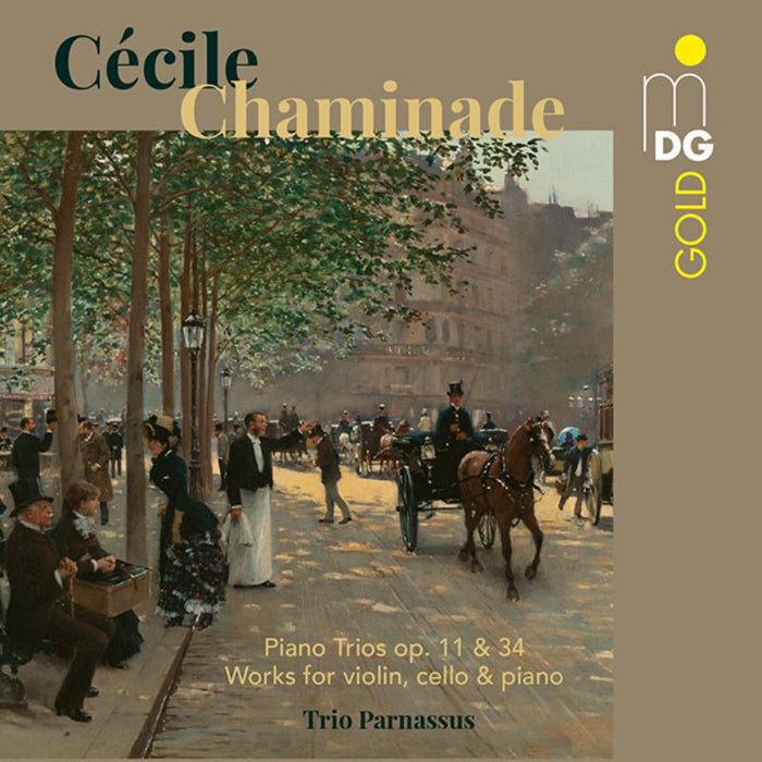 Trio Parnassus: C?cile Chaminade: Piano Trios Op. 11 & 34