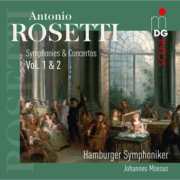 Hamburger Symphoniker; Johannes Moesus: Antonio Rosetti: Symphonies & Concertos