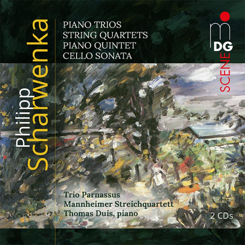 Trio Parnassus; Mannheim String Qtet: Scharwenka: Piano Trios, String Quartets