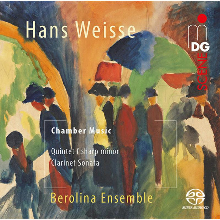 Friederike Roth; Berolina Ensemble: Hans Weisse: Clarinet Quintet; Clarinet Sonata Op. 10