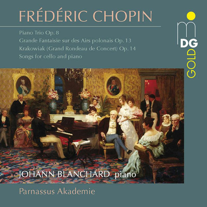 Johann Blanchard; Parnassus Akademie: Frederic Chopin: Piano Trio Op. 8