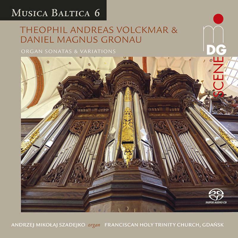 Andrzej Mikolaj Szadejko: Musica Baltica 6: Organ Sonatas & Variations
