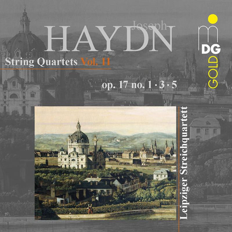 Leipziger Streichquartett: Joseph Haydn: String Quartets Vol. 11 Op. 17 No. 1?3?5