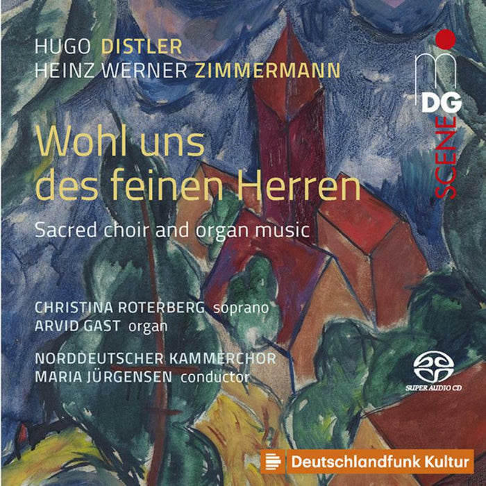 Soloists; Norddeutscher Kammerchor; Maria Jurgensen: Distler/Zimmerman: Sacred Choir & Organ Music (SACD)