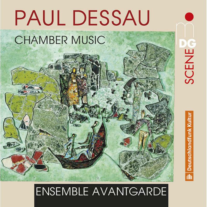 Ensemble Avantgarde: Paul Dessau: Chamber Music