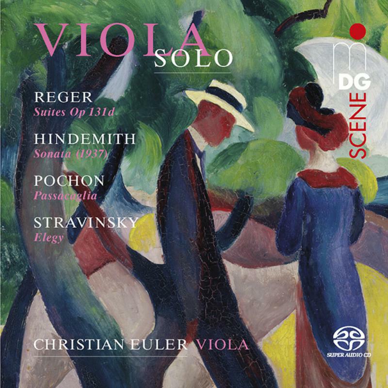 Christian Euler: Solo Sonatas For Viola: Hindemith; Reger; Stravinsky (SACD)