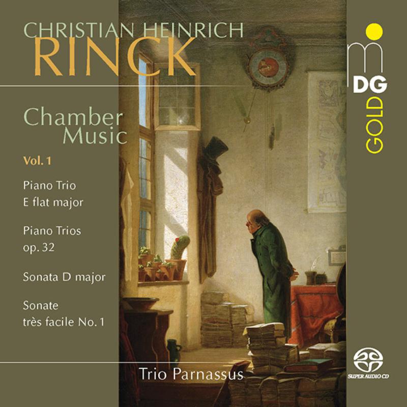 Trio Parnassus: Christian Heinrich Rinck: Chamber Music Vol. 1