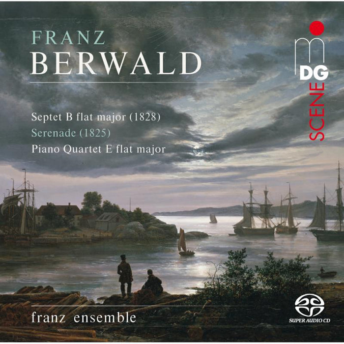 Franz Ensemble: Franz Berwald: Chamber Music