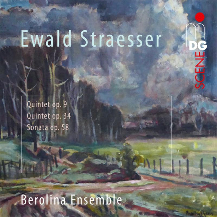 Berlolina Ensemble: Ewald Straesser: Quintets For Wind; Sontata Op. 58