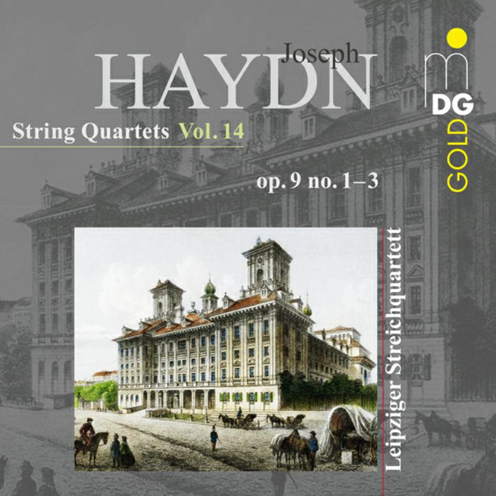 Leipzig String Quartet: Haydn: String Quartets Vol. 14 Op.9 No. 1, 2 & 3