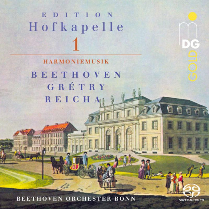 Members Of Beethoven Orchester Bonn: Edition Hofkapelle 1: Harmoniemusik