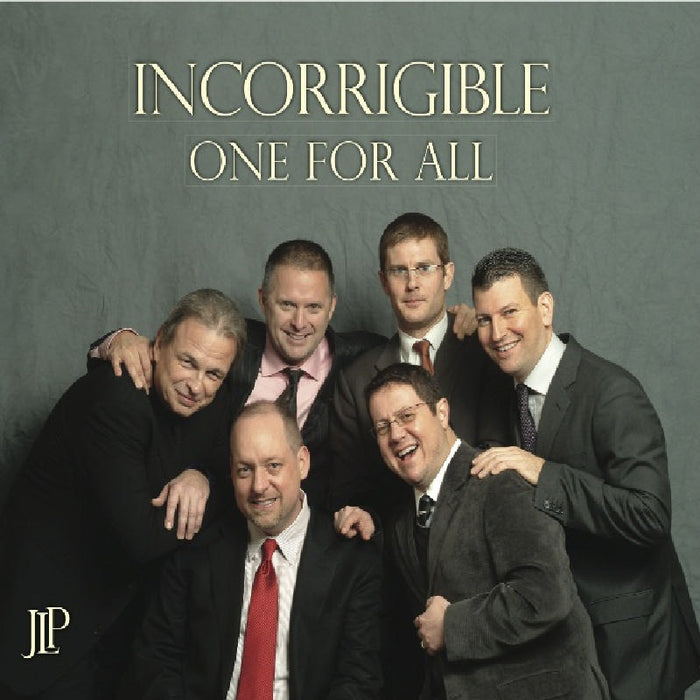 One for All: Incorrigible