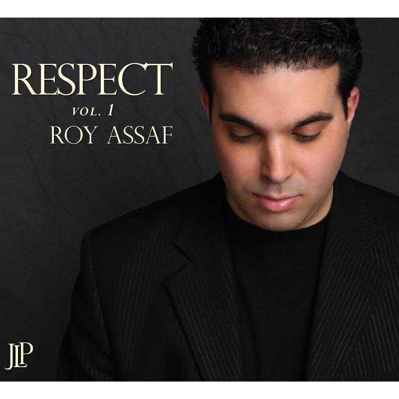 Roy Assaf: Respect
