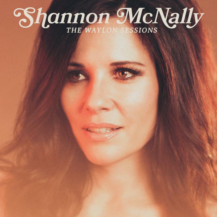 Shannon McNally: The Waylon Sessions (Signed Edition)