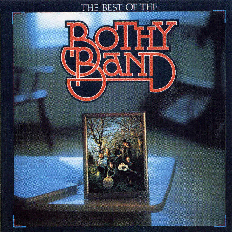 The Bothy Band: The Best of the Bothy Band
