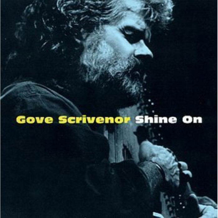 Gove Scrivenor: Shine On