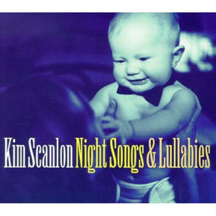 Kim Scanlon: Night Songs & Lullabies