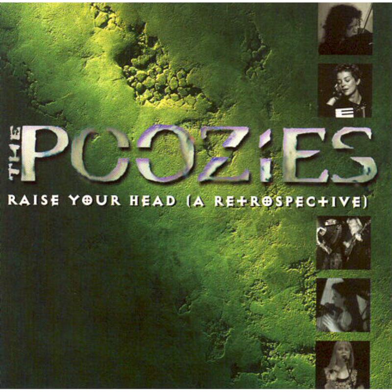 The Poozies: Raise Your Head: A Retrospective