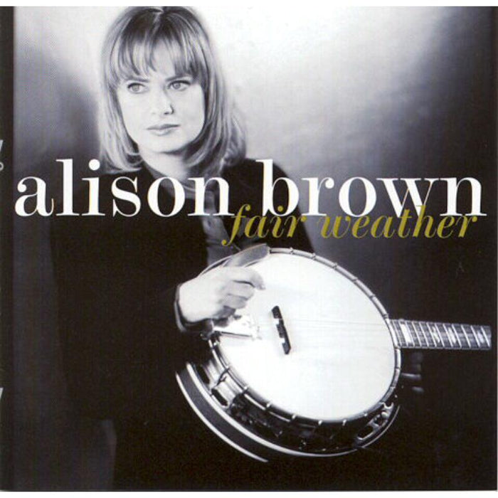 Alison Brown: Fair Weather
