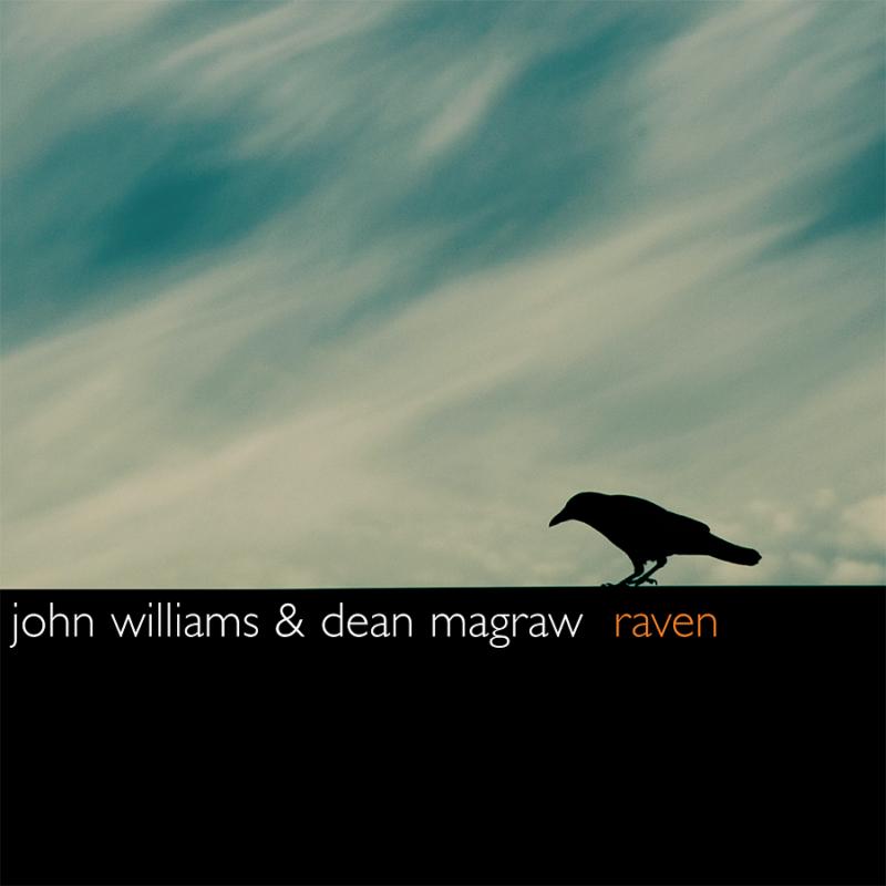John Williams & Dean Magraw: The Raven