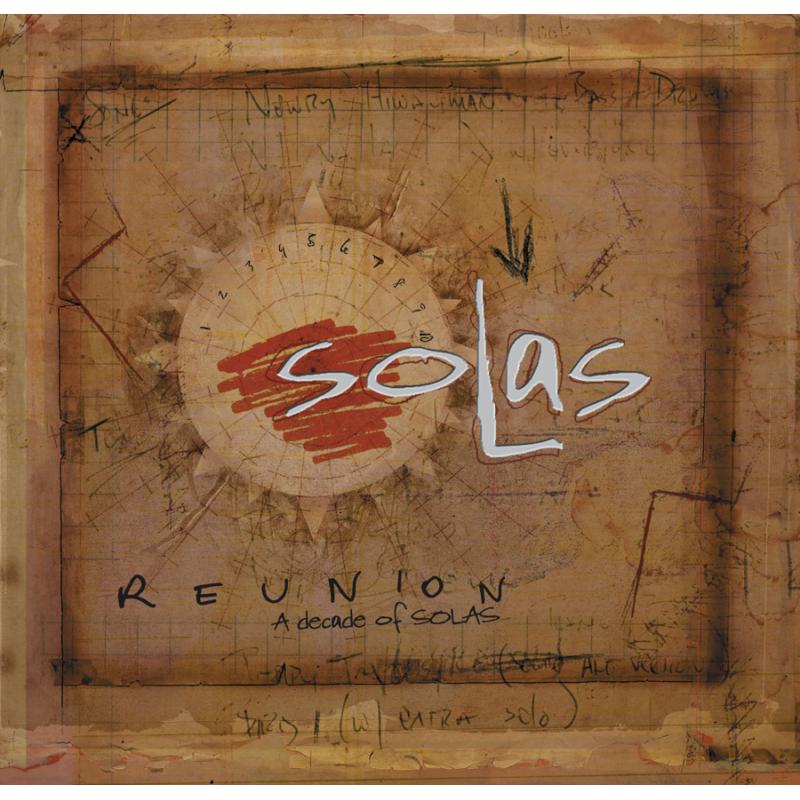 Solas: Reunion: A Decade Of Solas
