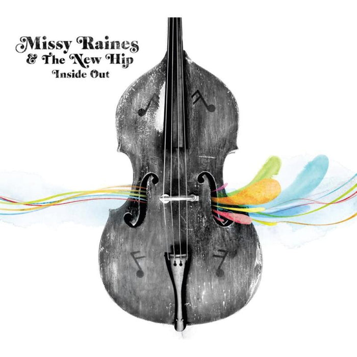 Missy Raines & The New Hip: Inside Out