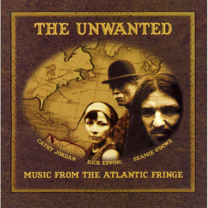 Unwanted: Music From The Atlantic Fringe