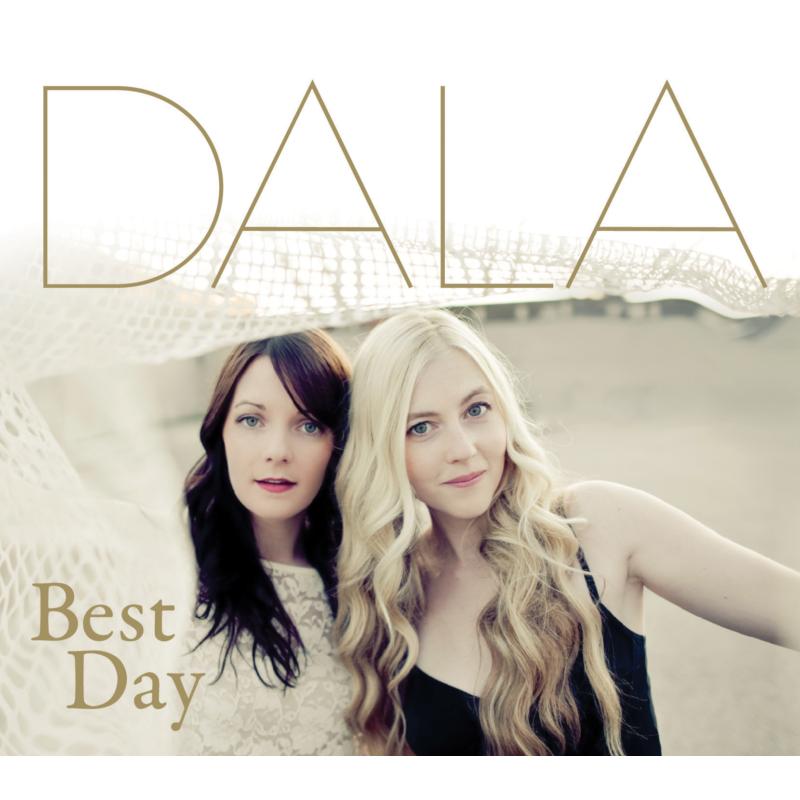 Dala: Best Day