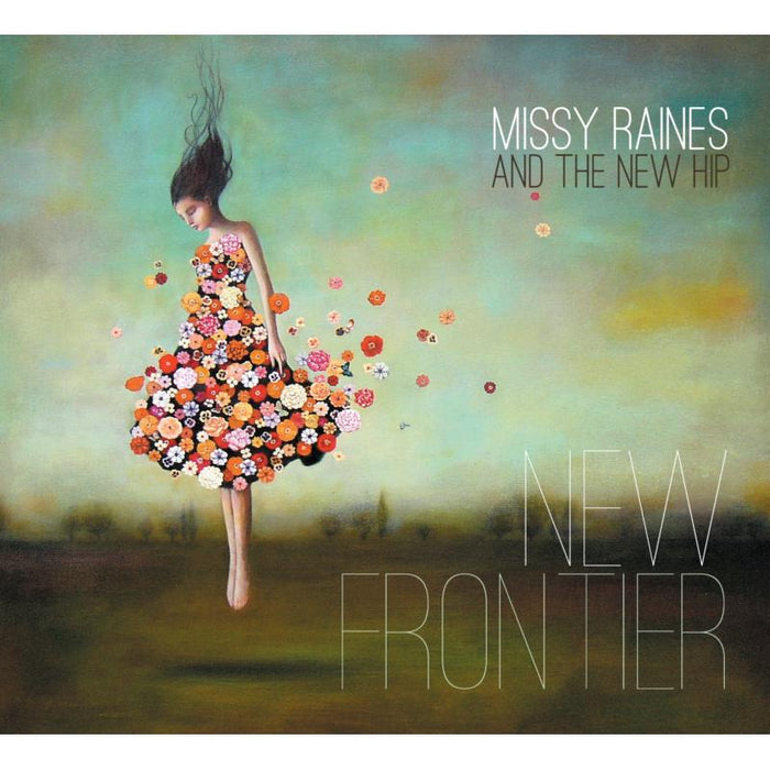 Missy Raines & The New Hip: New Frontier