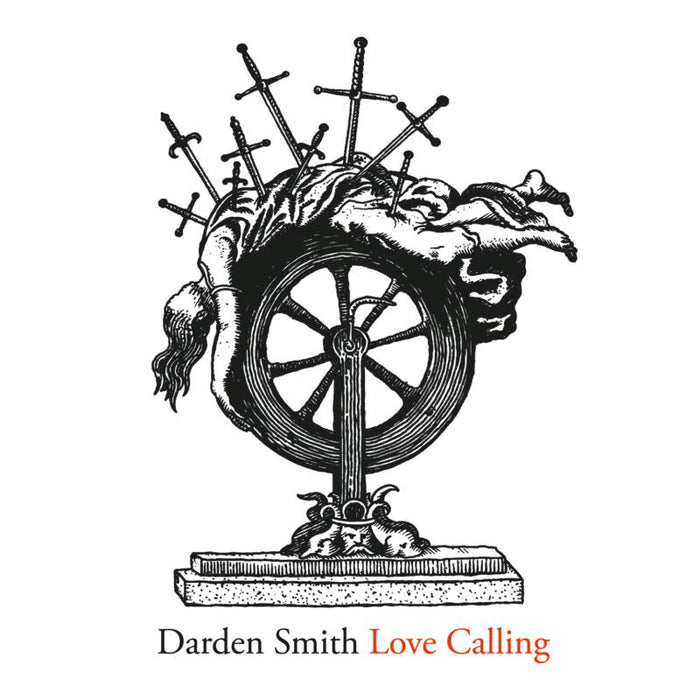 Darden Smith: Love Calling (Deluxe Edition)