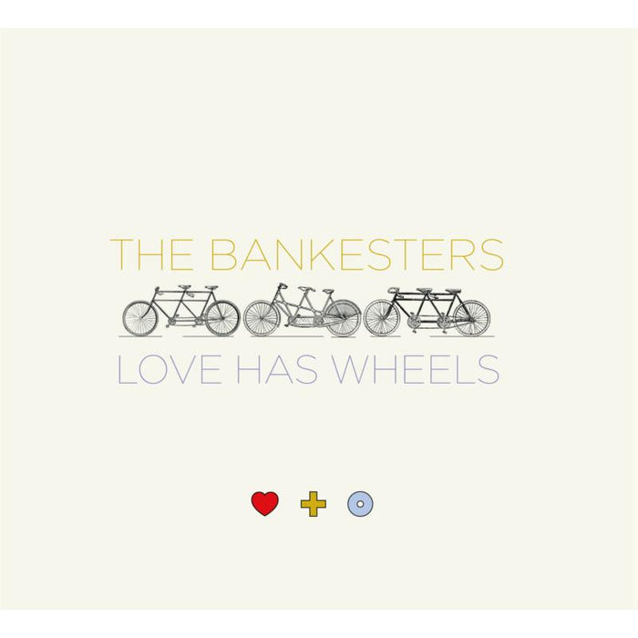 The Bankesters: Love Has Wheels