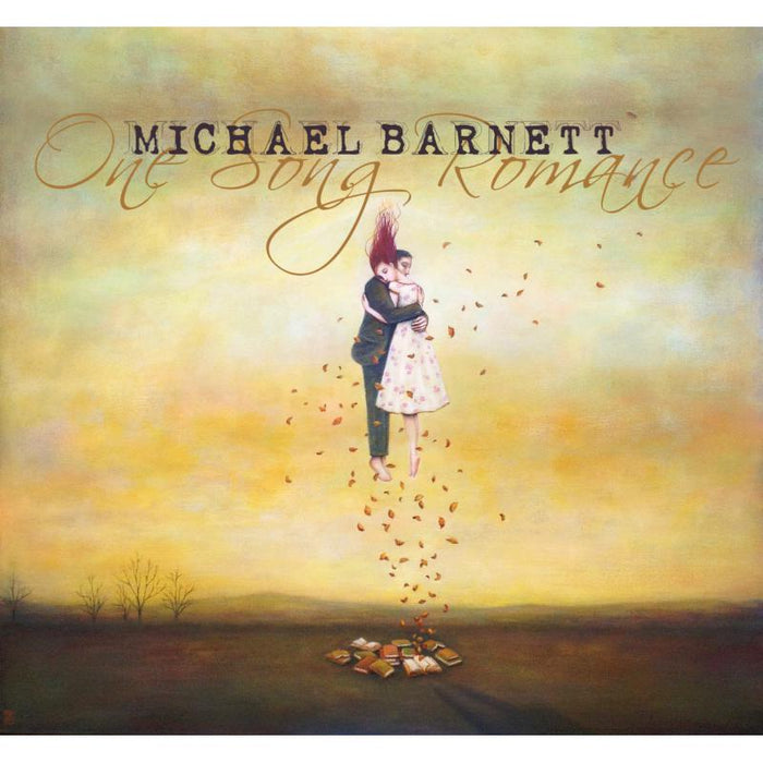 Michael Barnett: One Song Romance