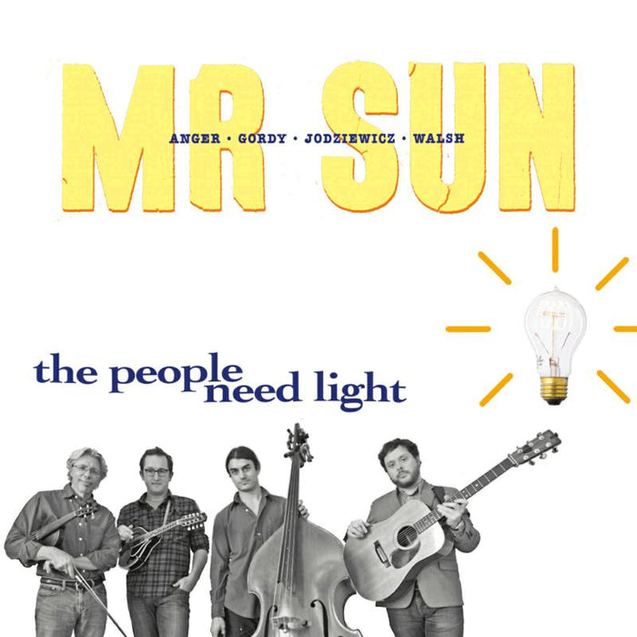 Mr. Sun: The People Need Light