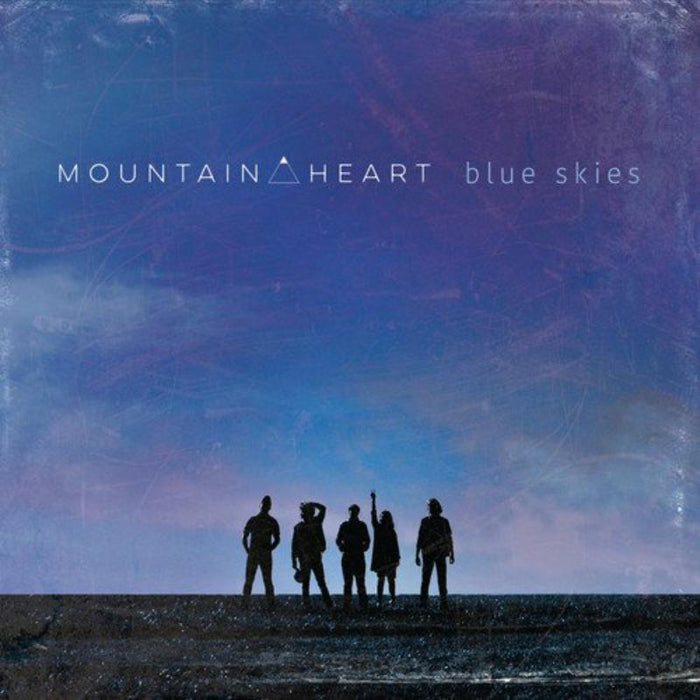 Mountain Heart: Blue Skies