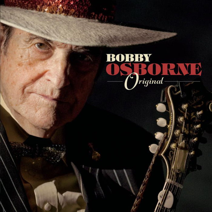 Bobby Osborne: Original