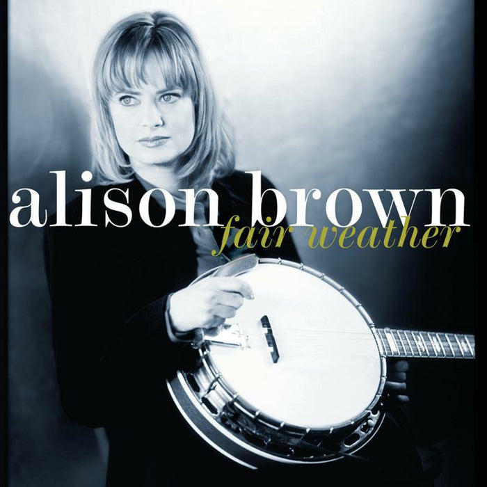 Alison Brown: Fair Weather (LP)