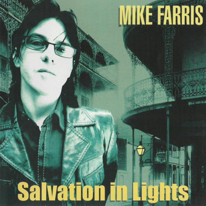 Mike Farris: Salvation In Lights