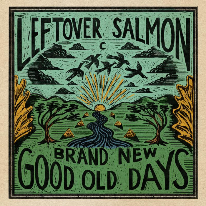 Leftover Salmon: Brand New Good Old Days