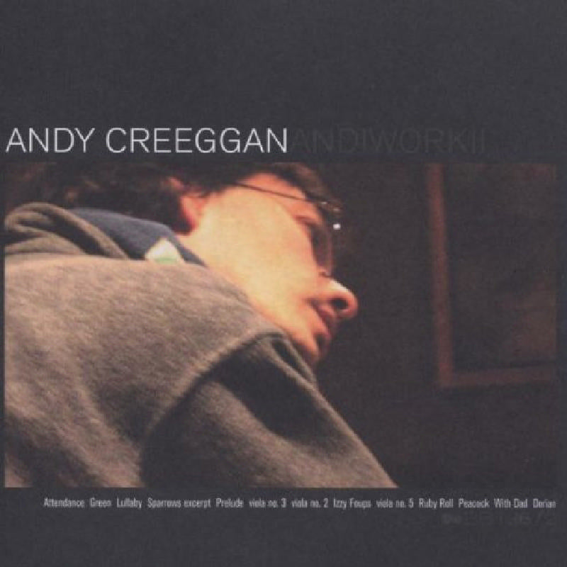 Andy Creeggan: Andiwork II