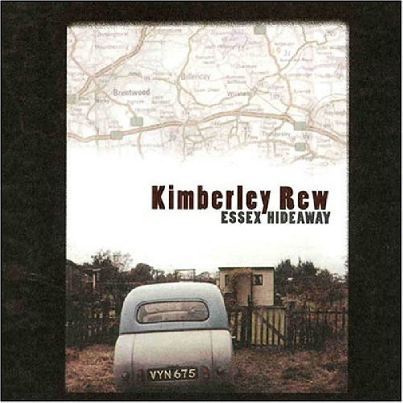 Kimberley Rew: Essex Hideaway