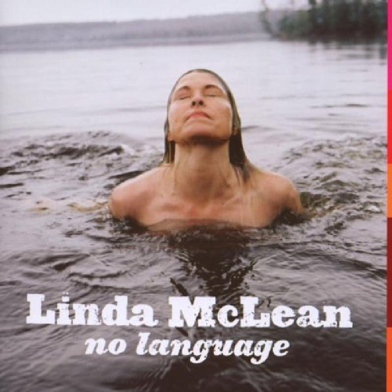 Linda McLean: No Language