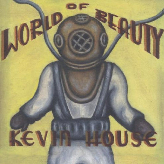 House Kevin: World Of Beauty