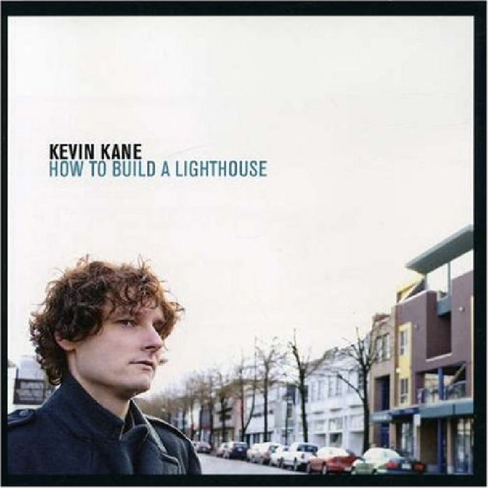 Kevin Kane: How to Build a Lighthouse