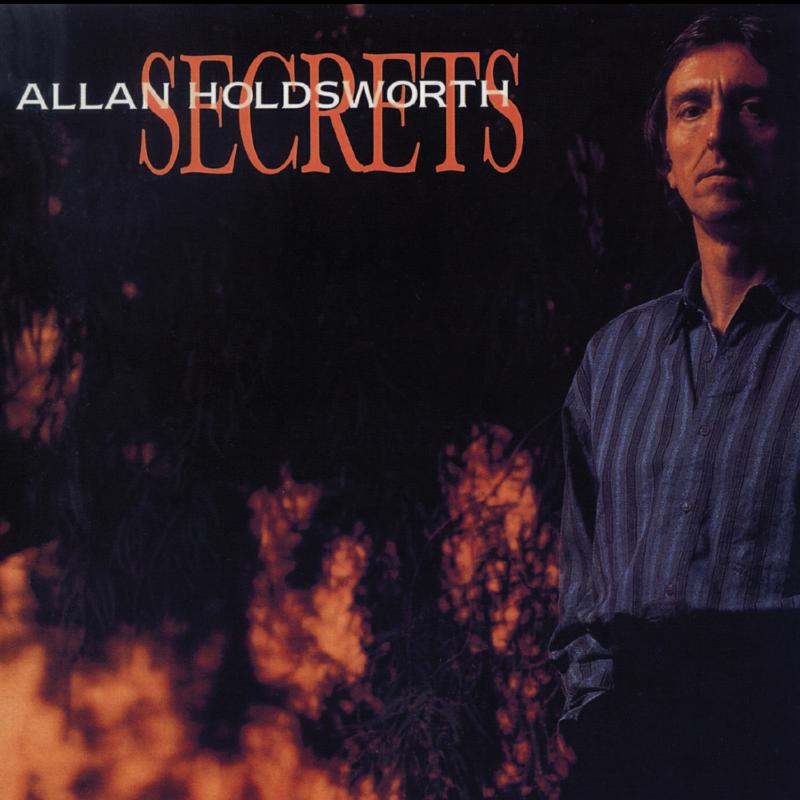 Allan Holdsworth: Secrets