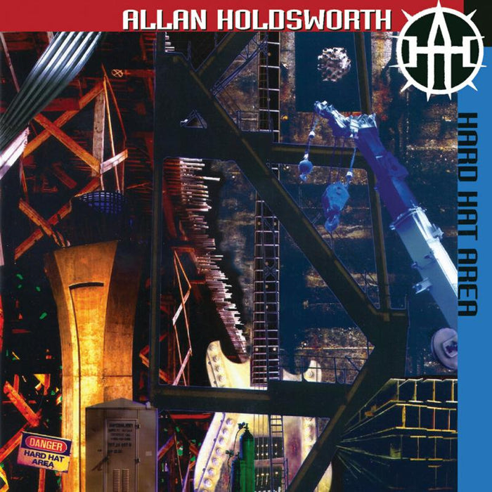 Allan Holdsworth: Hard Hat Area