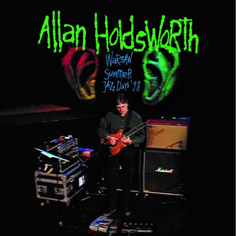 Allan Holdsworth: Warsaw Summer Jazz Days '98