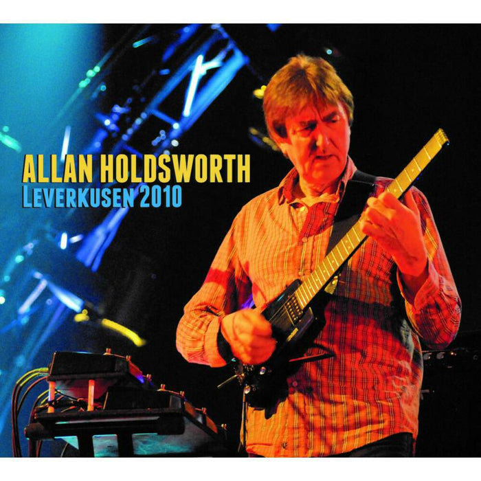 Allan Holdsworth: Leverkusen 2010 (CD+DVD)