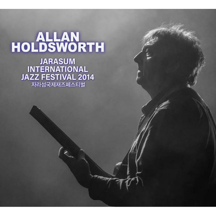 Allan Holdsworth: Jarasum Jazz Festival 2014 (CD+DVD)